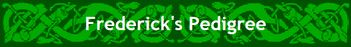 Frederick's Pedigree